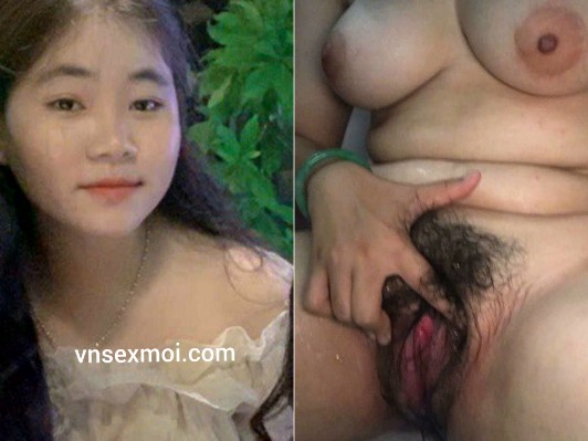 Hải anh 2k6 lồn to rậm lông thủ dâm